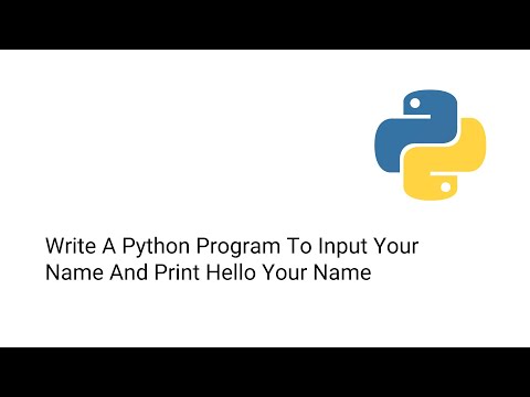 Write A Python Program To Input Your Name And Print Hello Your Name