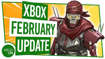 Xbox Update | February 2020