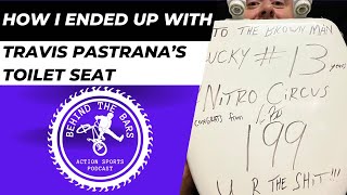 How I ended up with Travis Pastrana's toilet seat