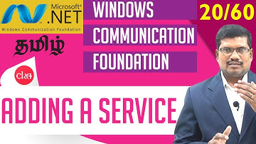 #20 Adding a Service in  C# WCF  || Windows Communication Foundation In Tamil