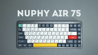 Nuphy Air75, все хвалят, но почему?