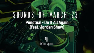 Punctual - Do It All Again (feat. Jordan Shaw) [ Legendado ]