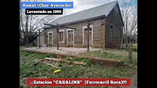 ‼Estación "CASALINS" Ferrocarril Roca (ex Ferrocarril Sud) (ramal Chas-Ayacucho)‼