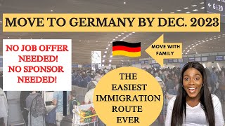 Move To Germany By Dec 2023:The Easiest Immigration Route Ever