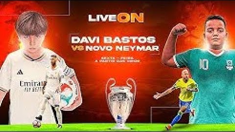 AO VIVO - DAVI BASTOS X NOVO NEYMAR - O MENOR X1 DA INTERNET!