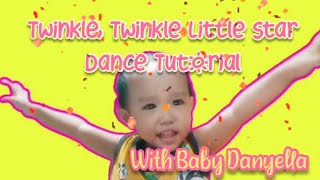 Twinkle, Twinkle Little Star Tutorial with Baby Danyella (VLOG#1)