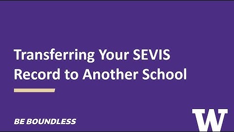 Transferring Your SEVIS Record to Another School