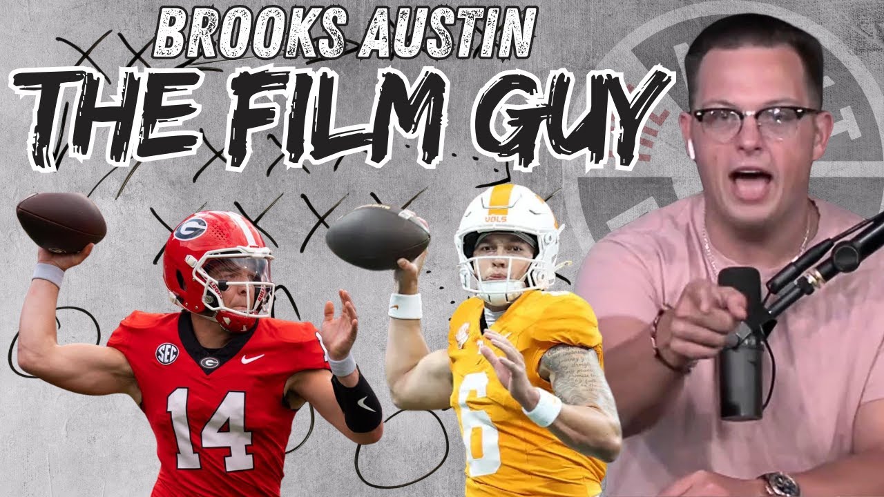 What's Up with Georgia's Passing Game? | How Good is Tennessee? | "The Film Guy" Brooks Austin