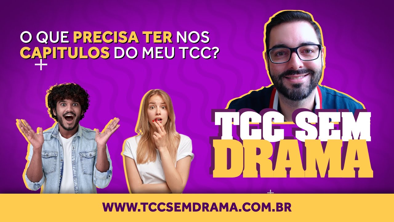 O que precisa ter nos capítulos do meu TCC?