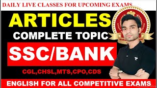 ARTICLES | ARTICLES COMPLETE TOPIC  2024| SSC ENGLISH | SSC CGL 2024 |  | ARUSH YADAV