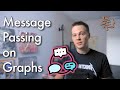 Simple Message Passing on Graphs