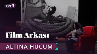 Altına Hücum (The Gold Rush) | Film Arkası 68. Bölüm