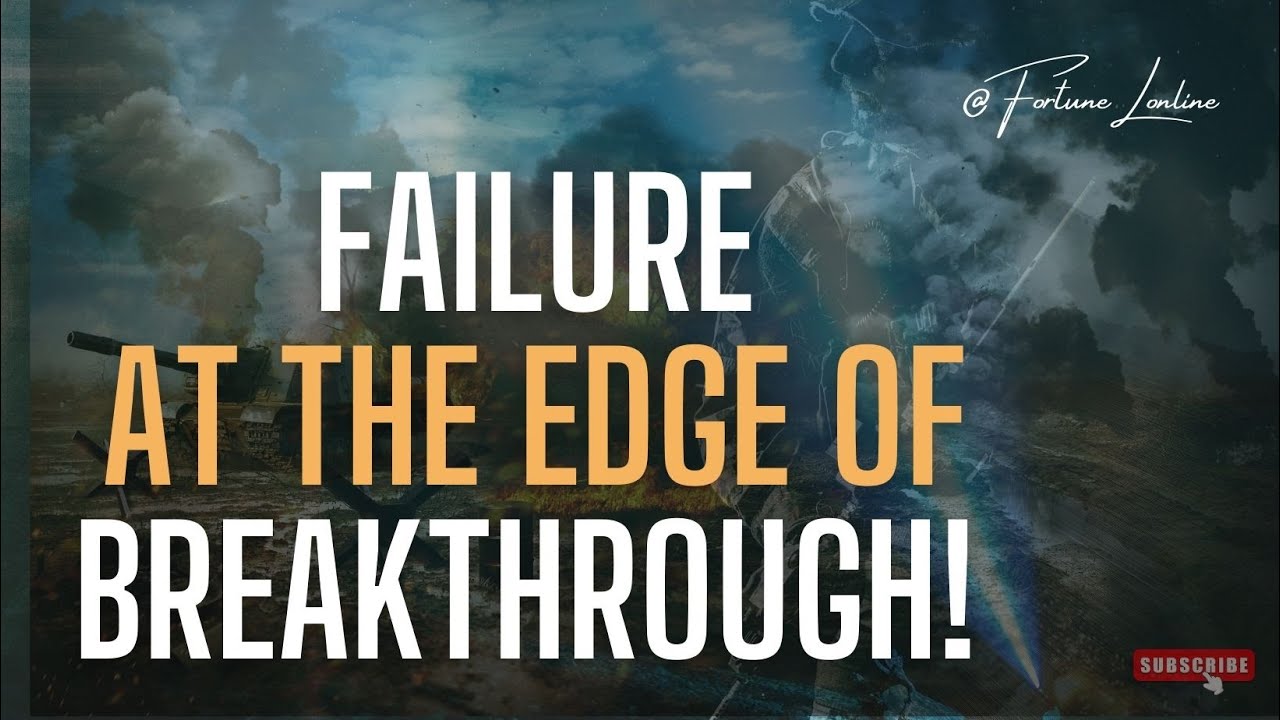 Failure At The Edge Of Breakthrough | #protocolbreakingprayers - YouTube