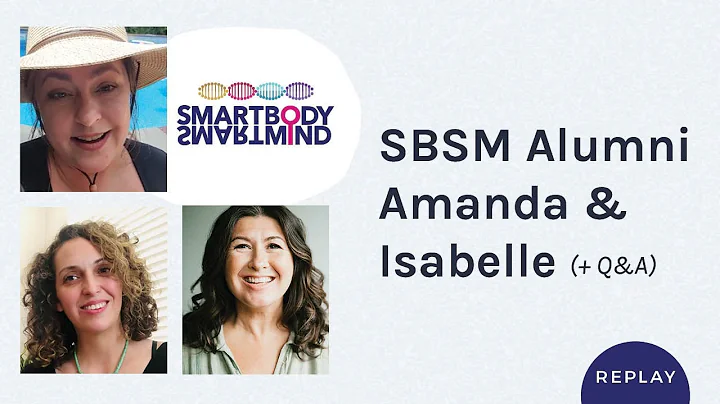 SBSM Alumni Panel - Amanda & Isabelle share their nervous system health journeys. #healingtrauma