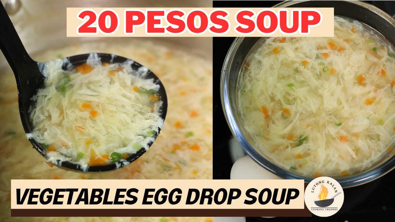 Easy Vegetable Egg Drop Soup Recipe - Filipino Style