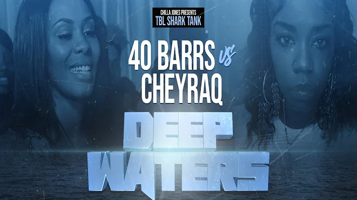 40 B.A.R.R.S. vs CHEYRAQ || CHILLA JONES PRESENTS ...