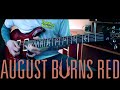 August Burns Red: King of Sorrow (Kevin Danneman)
