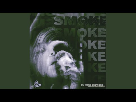Smoke (Radio Mix)