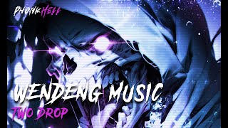 Wendeng Music - 2 DROP (Drift)