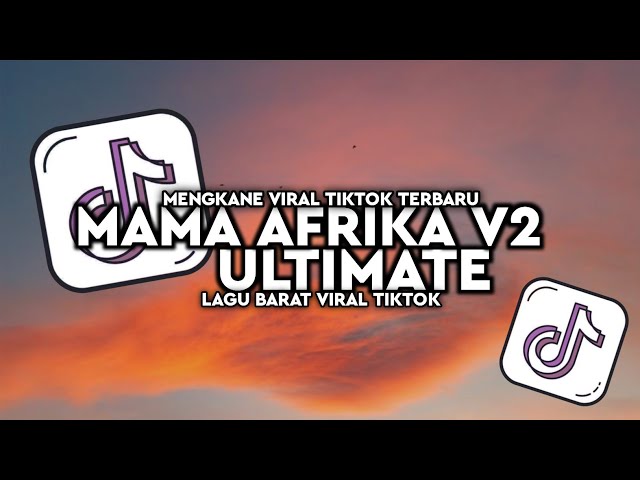 DJ MAMA AFRIKA V2 X ULTIMATE SLOWED REVERB🎶 class=