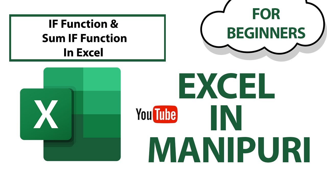 More about If Function & Sum IF Function in Manipuri - YouTube