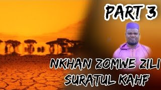 MKHANI ZIKULU ZIKULU ZONWE ZILI SURATUL KAHF_SHEIKH IBRAHIM SWALEH 