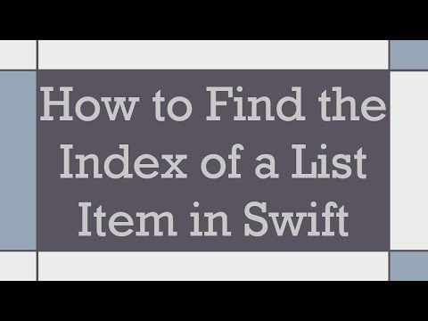 How to Find the Index of a List Item in Swift