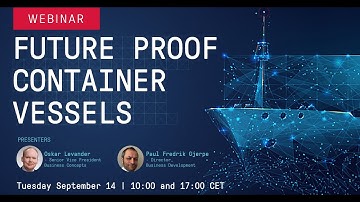 Webinar:  Future Proof Container Vessels