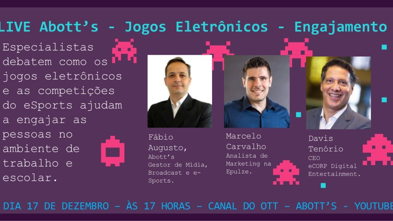 LIVE Abott's - Jogos Eletrônicos - Engajamento