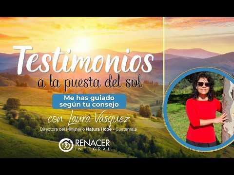 Me has guiado según tu consejo | Laura Vásquez