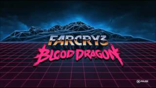 Far Cry 3: Blood Dragon Full Soundtrack