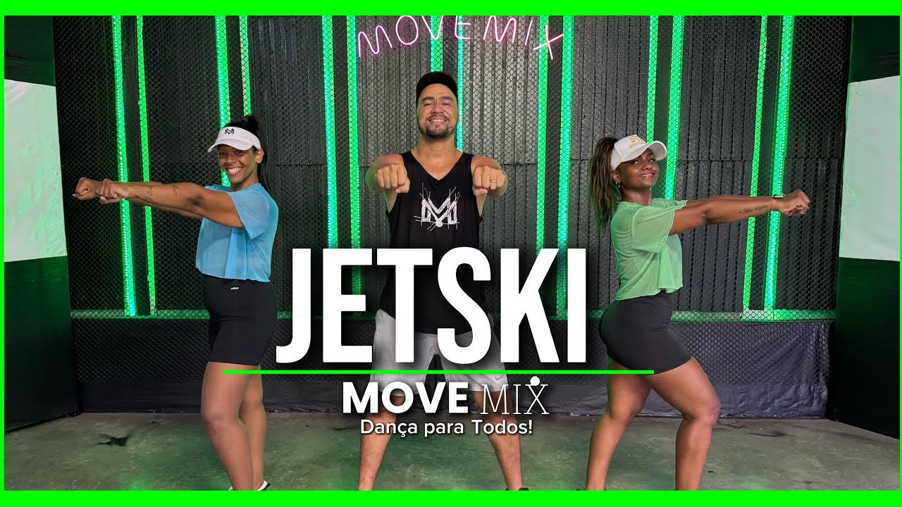 JETSKI - Pedro Sampaio, Melody, Mc Meno k (Coreografia Move mix)