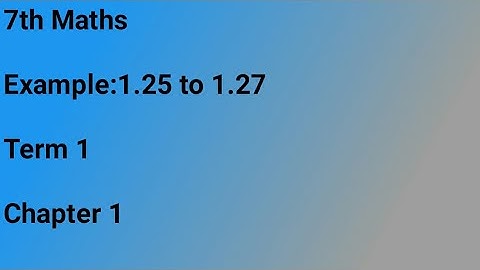 7th Maths/ Example:1.25 to 1.27/Term 1/Chapter 1