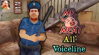 All New Police's Voiceline In Mr Meat | Mr Meat New Update