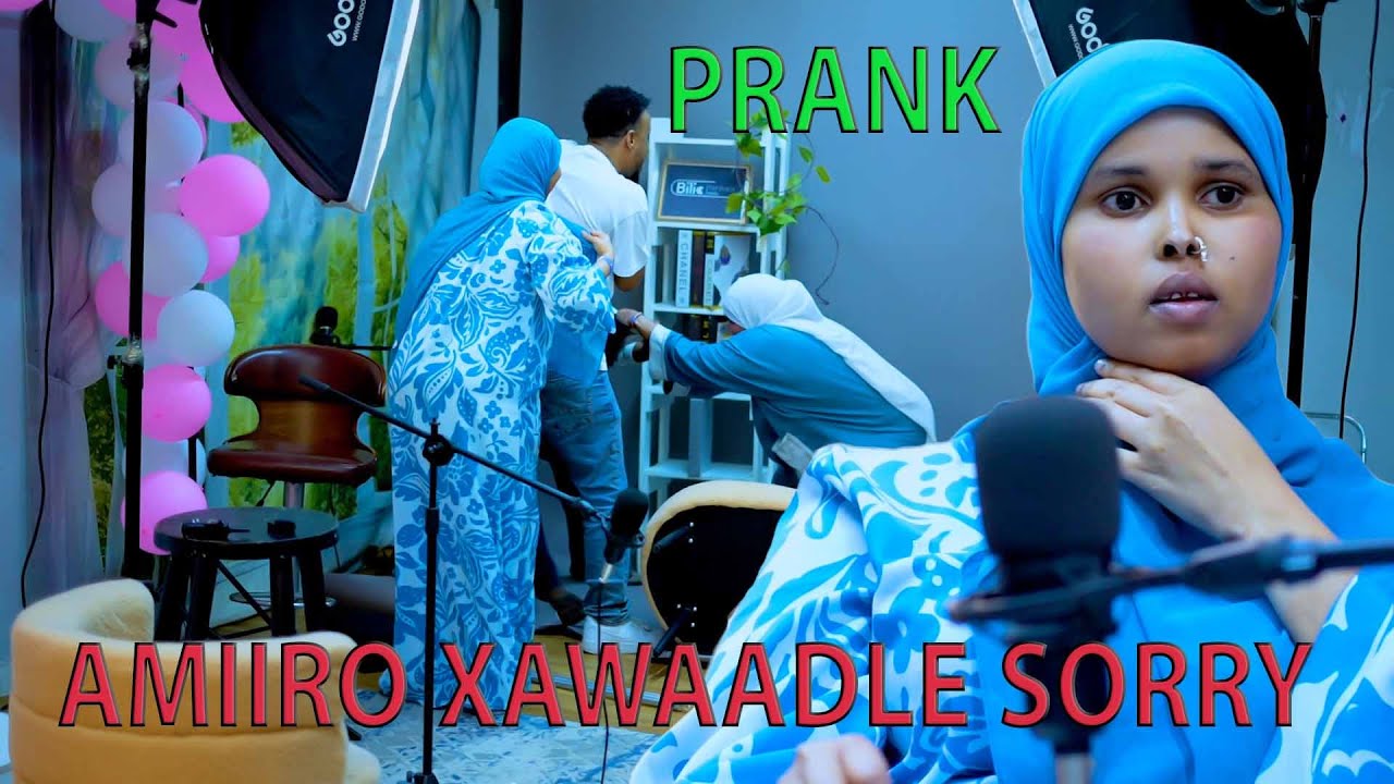 PRANK_ AMIIRO XAWAADLE OO SI XUN U JIJIBISAY ALAABTA STUDIO -YAHA