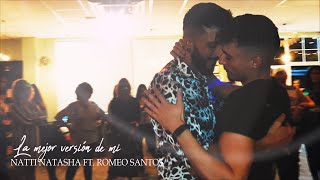 Natti Natasha X Romeo Santos - La Mejor Versión De Mi | Alex y Jose Muxasalsa