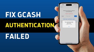 Fix GCash ‘Your Authentication Failed’ Problem (100% WORKING)