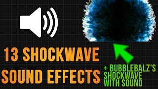 *NEW !* 13 FREE SHOCKWAVE SOUND EFFECTS + BLUE SHOCKWAVE WITH SOUND EFFECT