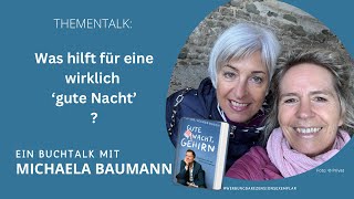 Was hilft für eine wirklich 'gute Nacht' ? - Ein Buchtalk