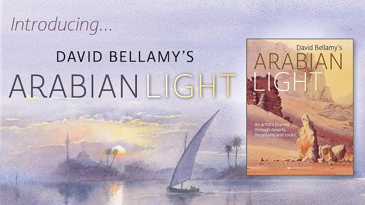 Introducing David Bellamy's Arabian Light