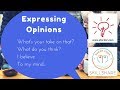 Learn English Conversation: How to express your opinion