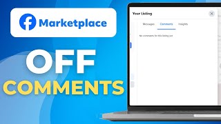 How To Turn Off Comments On Facebook Marketplace (Quick Tutorial)