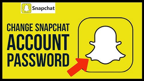 How to Change Snapchat Account Password 2024? Update Snapchat Account Password