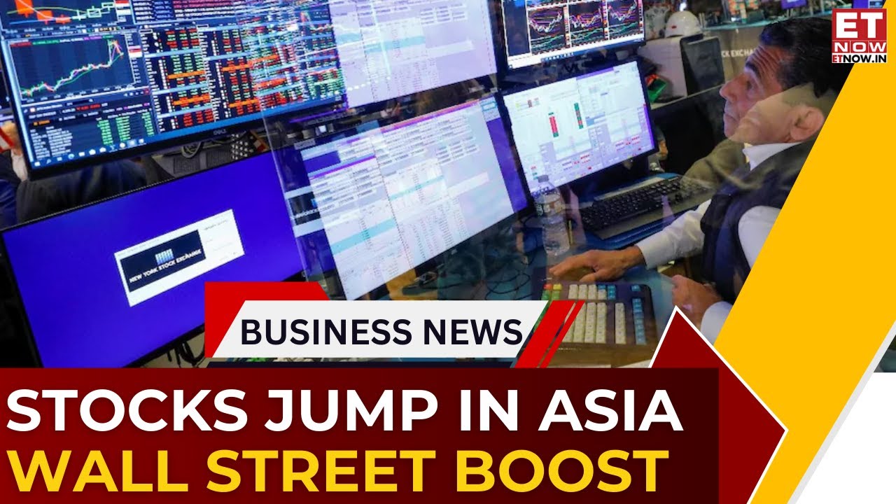 Global Markets Update: Asian Stocks Rise, Oil Prices Increase | Business News | ET Now