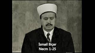 İsmail Biçer Necm 1-25