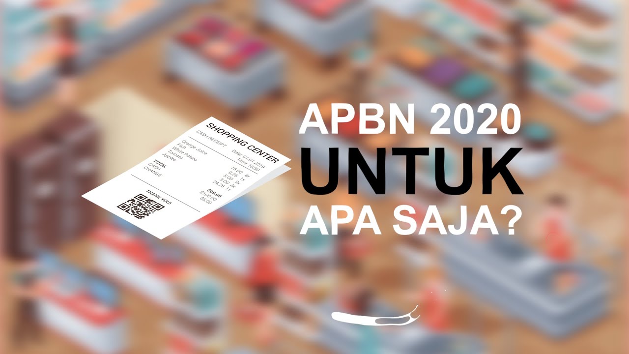 APBN 2020 Untuk Apa Saja? - YouTube