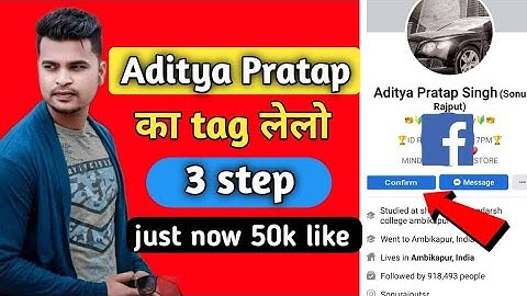 Aditya Pratap ka tag le | how to add Aditya Pratap Singh |