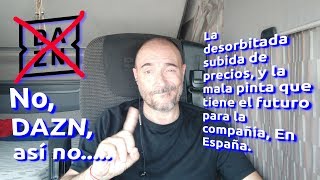 Dazn sube el precio de su suscripción, el doble. No, Dazn, así no screenshot 5