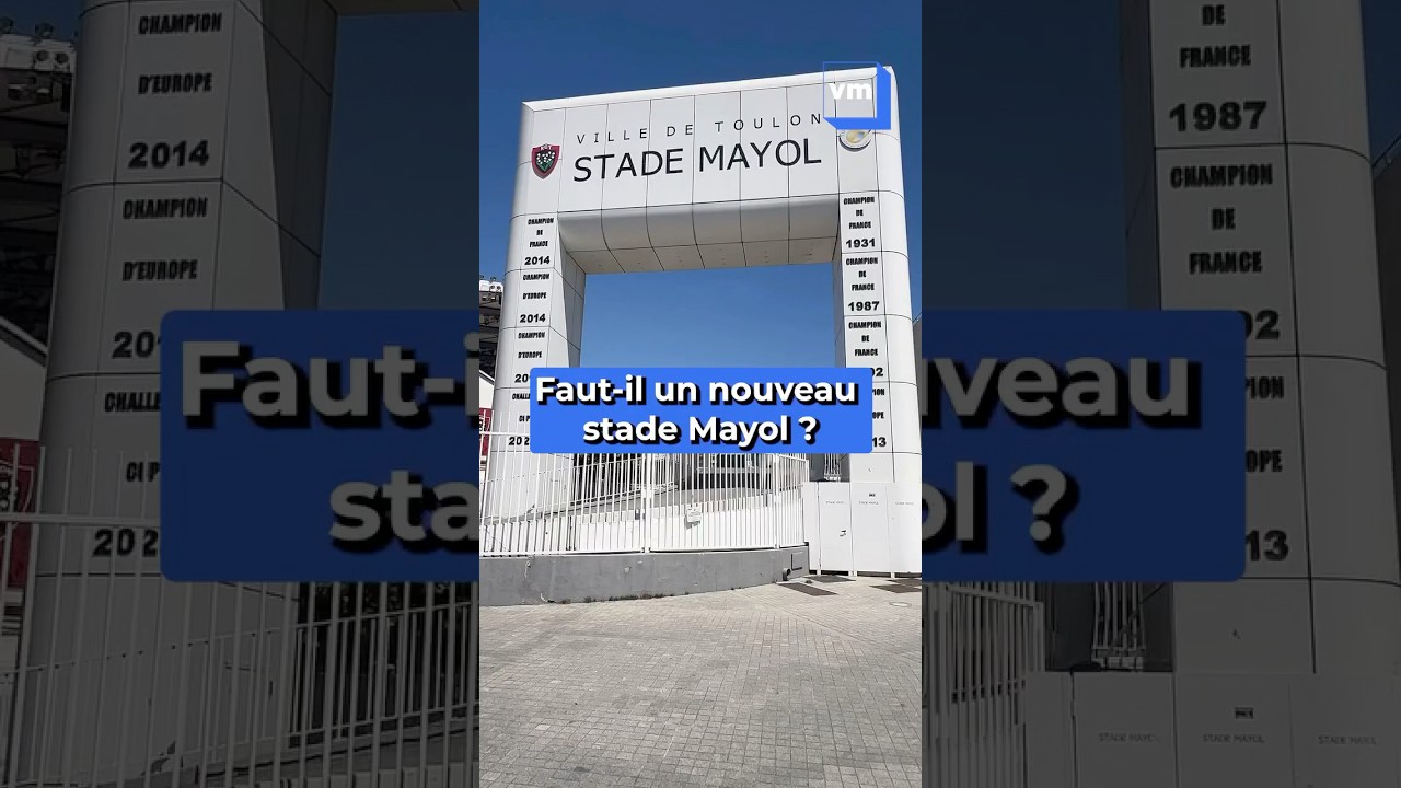 Faut-il un nouveau stade Mayol pour le Rugby Club Toulonnais ?