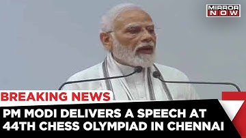 PM Modi speech In 44th Chess Olympiad Opened In Chennai | Tamil Nadu